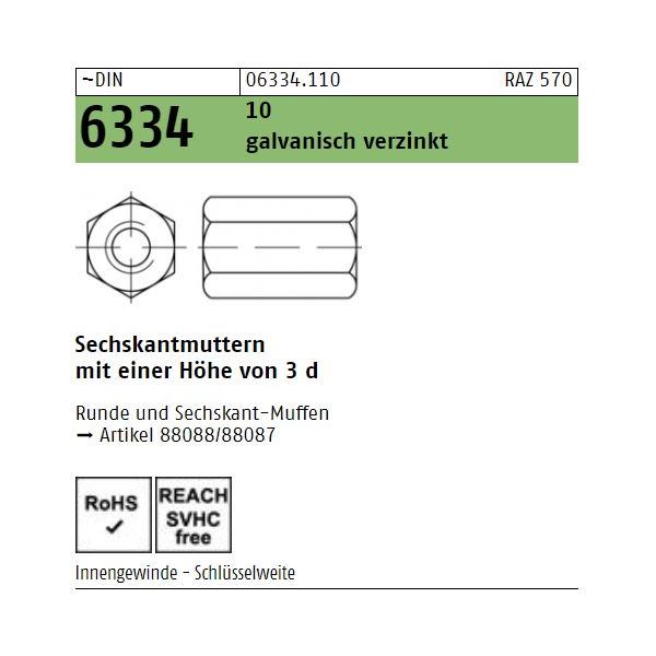 DIN 6334 Sechskantmuttern - verzinkt 10 - Form B - h 3d