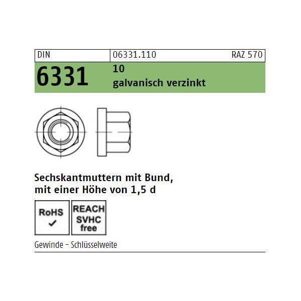 DIN 6331 Sechskantmuttern - verzinkt 10 - 1,5 d hoch mit Bund