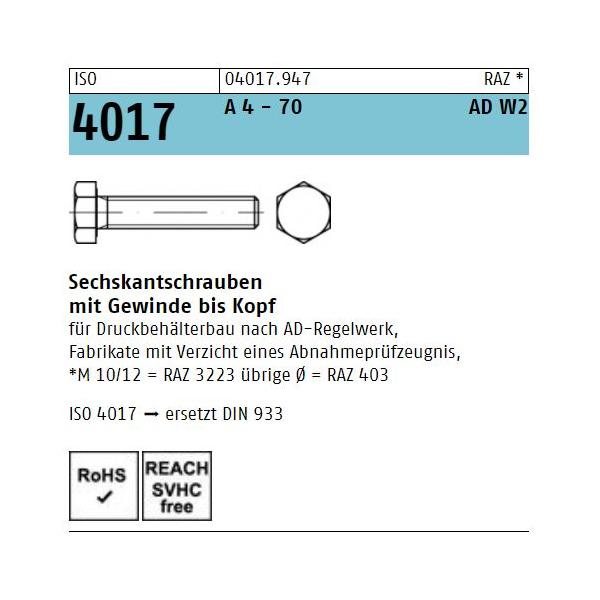 Sechskantschrauben ISO 4017 - Sechskantkopf - Vollgewinde - A4 ADW-2
