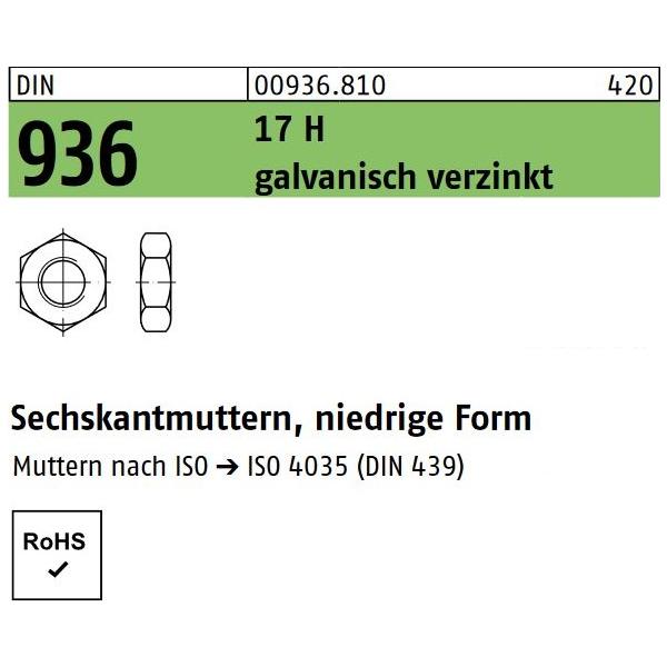 Sechskantmutter DIN 936 - niedrige Form - Stahl verzinkt 17H