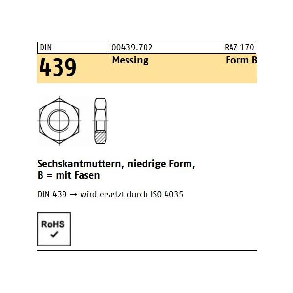 DIN 439 Sechskantmuttern - Messing - Form B