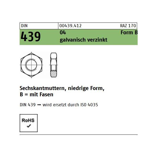 DIN 439 Sechskantmuttern - verzinkt - Form B