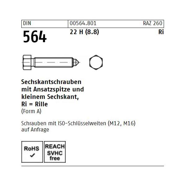 Sechskantschrauben DIN 564 - Ansatzspitze - kleinem Sechskant - Stahl 22H(8.8)